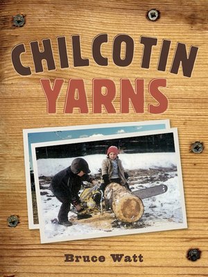 Chilcotin Yarns - ebook